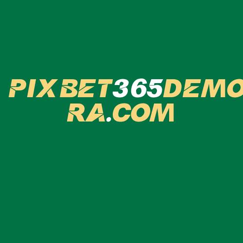 Logo da PIXBET365DEMORA